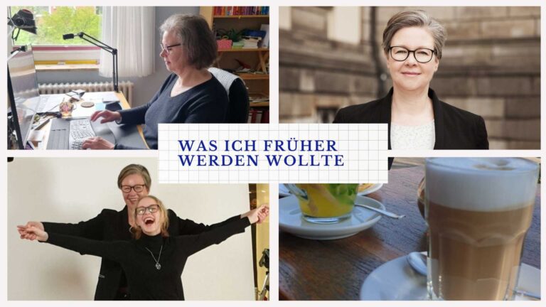 Eine Collage aus vier Bildern. Drei davon stellen die Autorin da, eins zwei warme Getränke. In der Mitte ein kleines Schild: Was ich früher werden wollte.